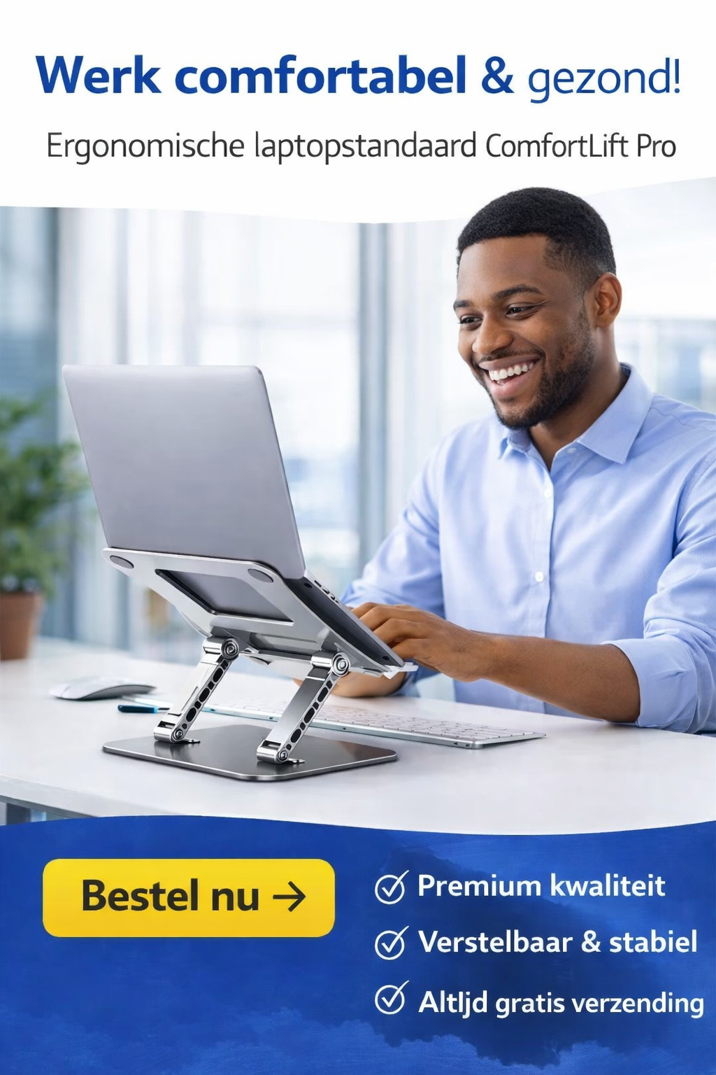 ErgoComfortLift Pro-Voor comfortabel en gefocust thuiswerken
